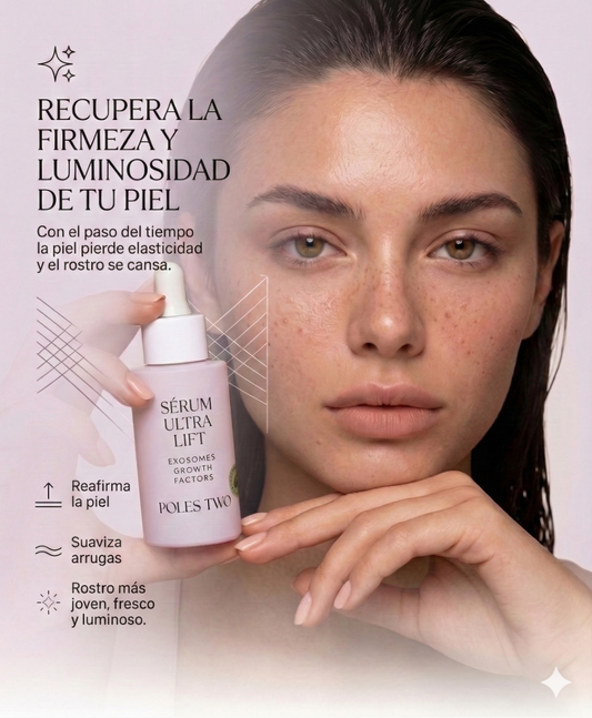 Efecto Lifting 360°  - Sérum Ultra Lift Reafirmante